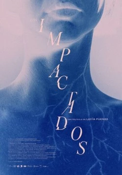 Электрофилия / Los impactados (2023)