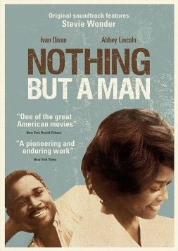 Ничего кроме человека / Nothing But a Ma (1964)