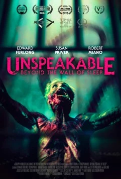 Невыразимое: По ту сторону сна / Unspeakable: Beyond the Wall of Sleep (2024)