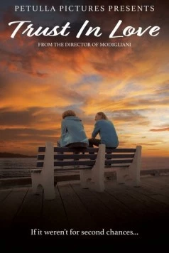 Верь в любовь / Trust in Love (2024)