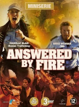 Испытание огнем / Answered by Fire (2006)