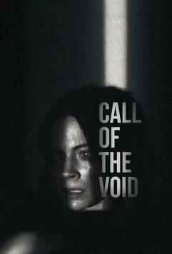 Зов пустоты / Call of the Void (2025)