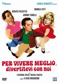 Живи веселее, развлекайся с нами / Per vivere meglio, divertitevi con noi (1978)