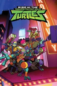 Эволюция Черепашек-ниндзя / Rise of the Teenage Mutant Ninja Turtles (2022)