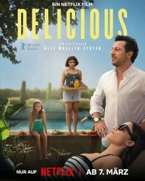 Вкуснятина / Delicious (2025)