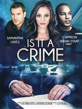 Разве это преступление? / Is It A Crime? (2025)