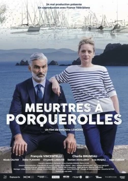 Убийства на Поркероле / Meurtres à Porquerolles (2022)