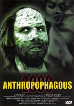 Антропофагус 2000 / Anthropophagous 2000 (1999)