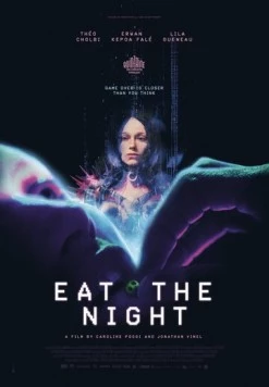 Съешь ночь / Eat the Night (2024)
