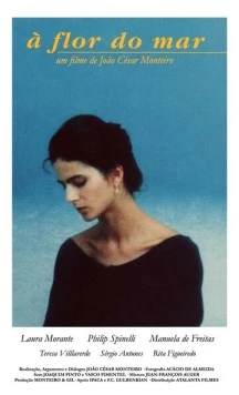 Цветок моря / À Flor do Mar (1986)