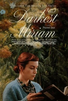 Мрачная Мириам / Darkest Miriam (2024)
