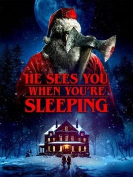 Он видит тебя, когда ты спишь / He Sees You When You're Sleeping (2024)