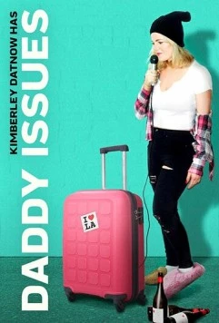 Папочкины проблемы / Daddy Issues (2020)