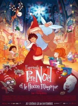 Ученик Санты и волшебная снежинка / L'apprenti Père Noël et le flocon magique (2013)