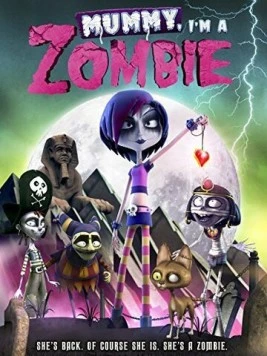 Мамочка, я - зомби / Dixie y la rebelión zombi (2014)
