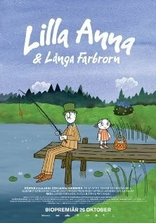 Маленькая Анна и высокий дядя / Lilla Anna och Långa farbrorn (2012)