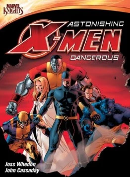 Удивительные Люди Икс: Опасные / Astonishing X-Men: Dangerous (2012)