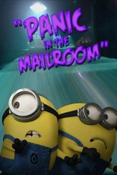 Паника в почтовом отделении / Panic in the Mailroom (2013)