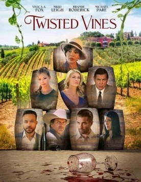 Витые лозы / Twisted Vines (2022)