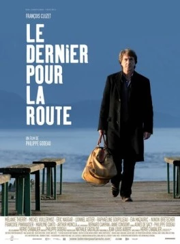 На посошок / Le dernier pour la route (2009)