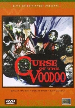Проклятие Симбы / Curse of the Voodoo (1965)