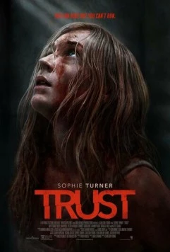 Доверие / Trust (2025)