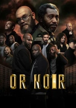 Чёрное золото / Or noir (2022)