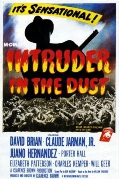 Осквернитель праха / Intruder in the Dust (1949)