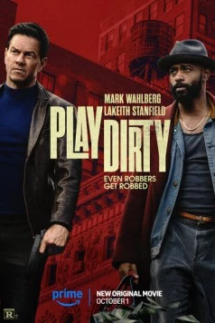 Грязная игра / Play Dirty (2025)