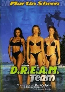 Команда «Ангелы» / D.R.E.A.M. Team (1999)