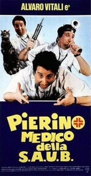 Пьерино, врач из государственной больницы / Pierino medico della SAUB (1981)