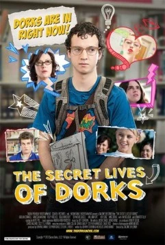 Тайная жизнь мужланов / The Secret Lives of Dorks (2013)