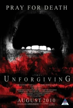 Неумолимый / The Unforgiving (2010)