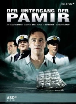 Трагедия «Памира» / Der Untergang der Pamir (2006)