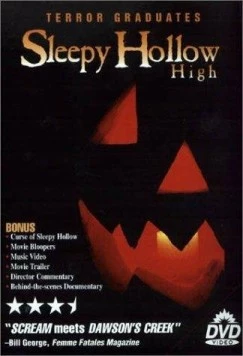 Школа «Сонная лощина» / Sleepy Hollow High (2000)