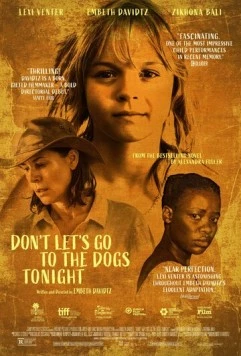 Не пойдём сегодня вечером к собакам / Don't Let's Go to the Dogs Tonight (2024)