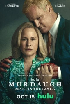Мёрдо: Смерть в семье / Murdaugh: Death in the Family (2025)