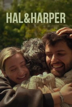 Хэл и Харпер / Hal & Harper (2025)