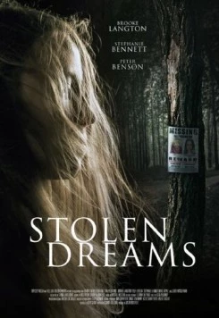 Украденные мечты / Stolen Dreams (2015)