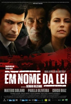 Именем закона / Em Nome da Lei (2016)