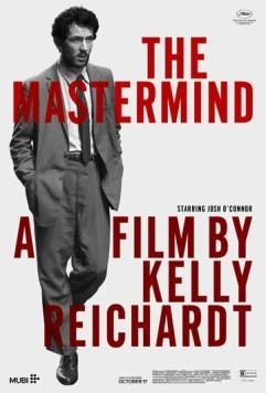 Вдохновитель / The Mastermind (2025)