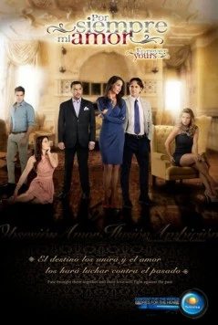 Моя любовь навсегда / Por siempre mi amor (2013)