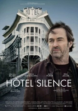 Отель «Тишина» / Hôtel Silence (2024)