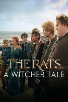 Крысы: ведьмачья история / The Rats: A Witcher Tale (2025)