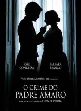Преступление Падре Амаро / O Crime do Padre Amaro (2023)
