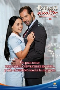 Убежище для любви / Un refugio para el amor (2012)