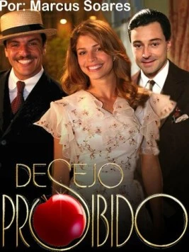 Запретное желание / Desejo Proibido (2007)