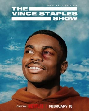 Шоу Винса Стейплса / The Vince Staples Show (2024)