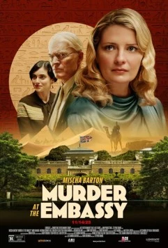 Убийство в посольстве / Murder at the Embassy (2025)