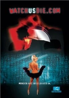 Смотрите, мы умираем / WatchUsDie.com (2001)